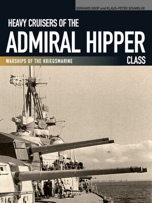 cover image of Heavy Cruisers of the Admiral Hipper Class